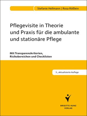 cover image of Pflegevisite in Theorie und Praxis für die ambulante und stationäre Pflege